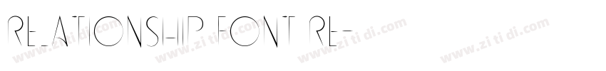 Relationship Font Re字体转换